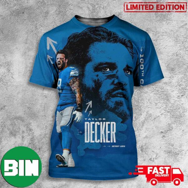 Taylor Decker Is Set To Become The Fourth Tackle To Start 100 Games For The Detroit Lions 3D TShirt 1