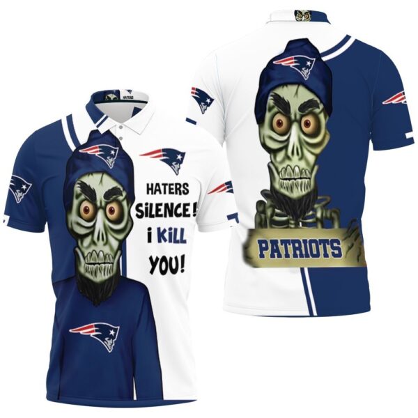 New England Patriots Haters I Kill You 3D Polo 1