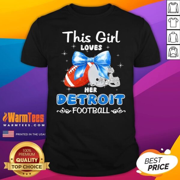 Pretty This Girl Loves Her Detroit Lions Football 1